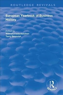 The European Yearbook of Business History : Volume 2 (Hardcover)