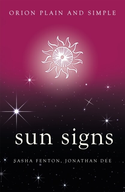 Sun Signs, Orion Plain and Simple (Paperback)