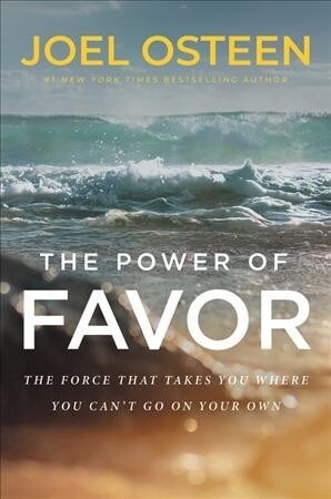 UNLEASHING THE POWER OF FAVOR (Paperback)
