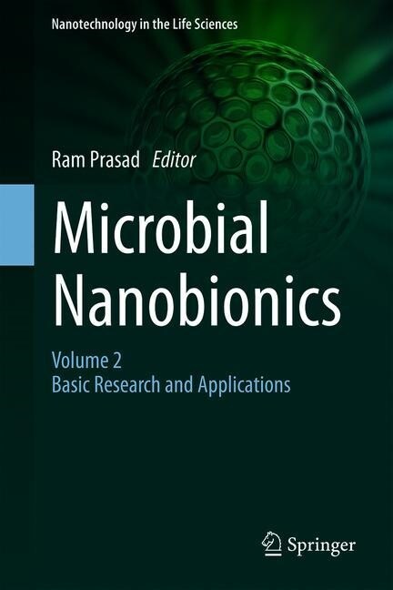 Microbial Nanobionics: Volume 2, Basic Research and Applications (Hardcover, 2019)