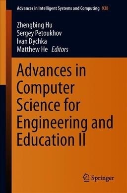 Advances in Computer Science for Engineering and Education II (Paperback)