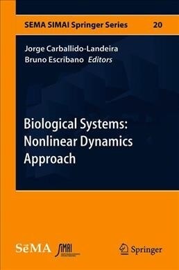 Biological Systems: Nonlinear Dynamics Approach (Hardcover)