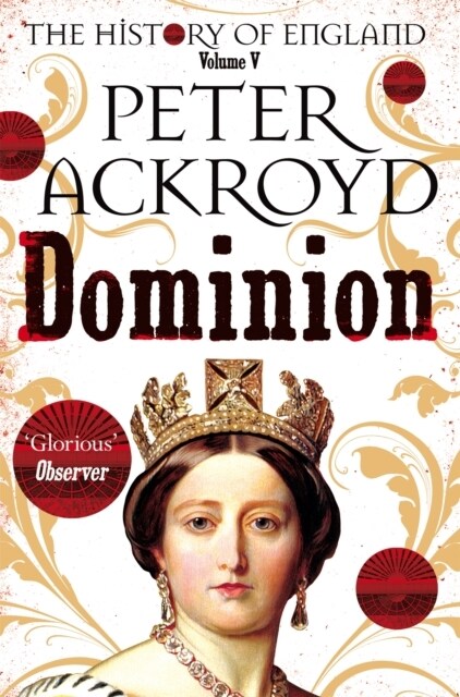 Dominion : The History of England Volume V (Paperback)