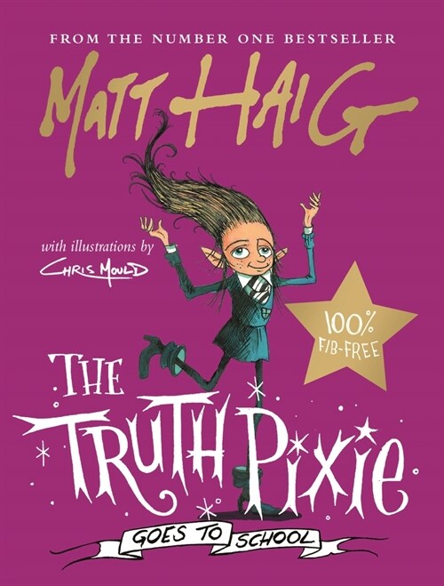 The Truth Pixie Goes to School (Hardcover, Main)