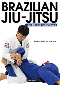 Brazilian jiu-jitsu :Lee bros 208 techniques 