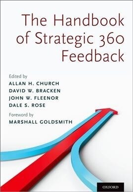 Handbook of Strategic 360 Feedback (Hardcover)