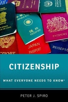 Citizenship: What Everyone Needs to Know(r) (Paperback)