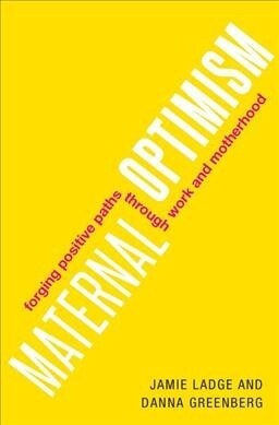 Maternal Optimism C (Hardcover)