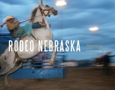 Rodeo Nebraska (Hardcover)