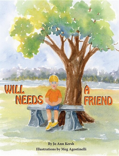 Will Needs a Friend (Hardcover)