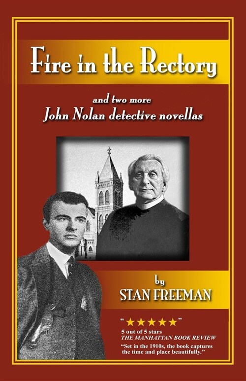 Fire in the Rectory: And Two More John Nolan Detective Novellas (Paperback)