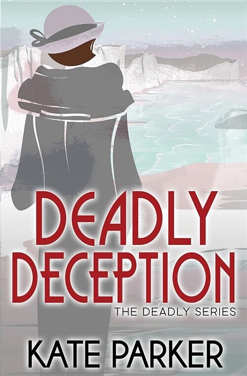 Deadly Deception (Paperback)