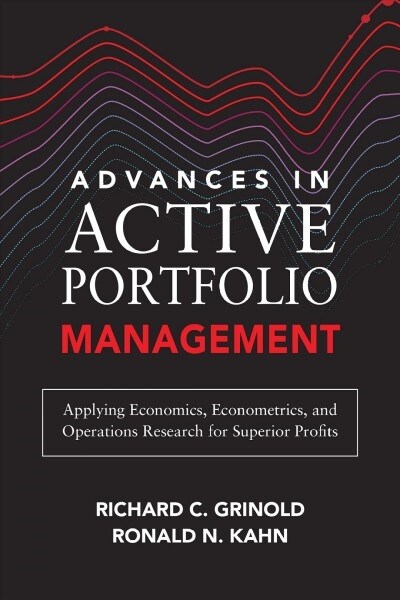 Advances in Active Portfolio Management: New Developments in Quantitative Investing (Hardcover)
