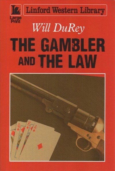The Gambler and the Law (Paperback)