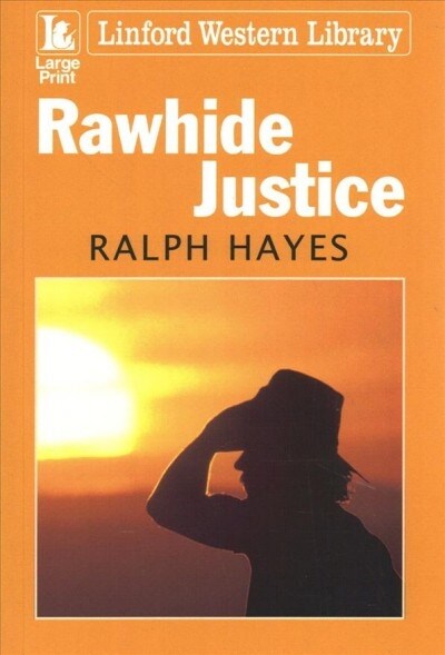 Rawhide Justice (Paperback)