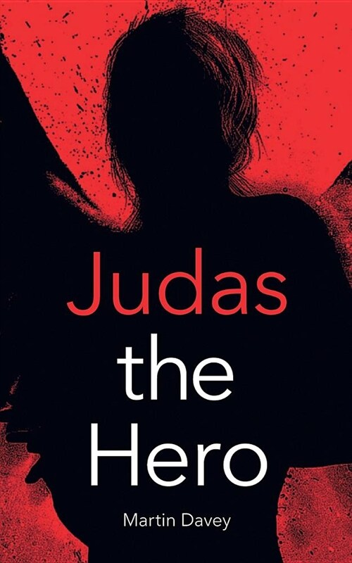 Judas the Hero (Paperback)