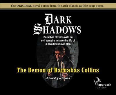 The Demon of Barnabas Collins (Library Edition), Volume 8 (Audio CD, Library)