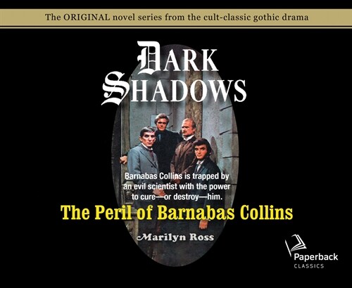 The Peril of Barnabas Collins (Library Edition), Volume 12 (Audio CD, Library)