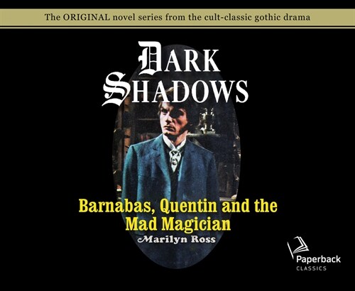 Barnabas, Quentin and the Mad Magician (Library Edition), Volume 30 (Audio CD, Library)