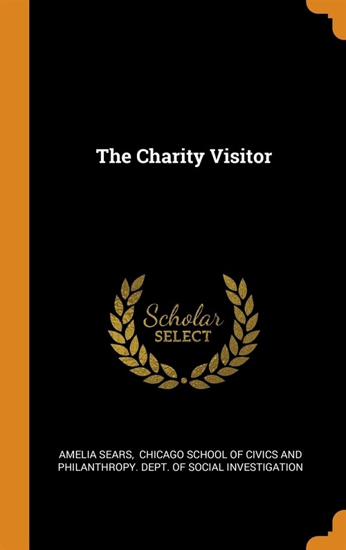 The Charity Visitor (Hardcover)