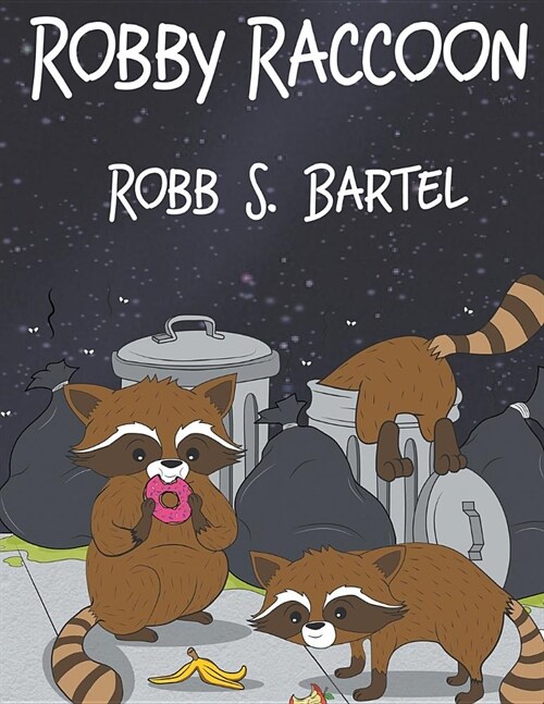 Robby Raccoon (Paperback)