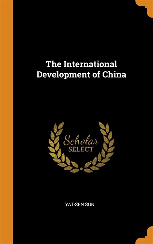 The International Development of China (Hardcover)
