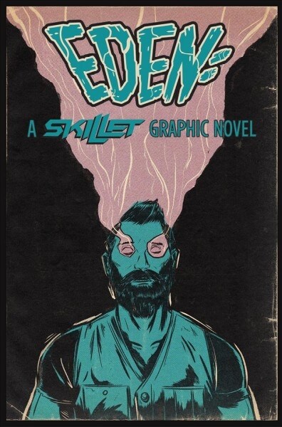 Eden: A Skillet Graphic Novel (Paperback)