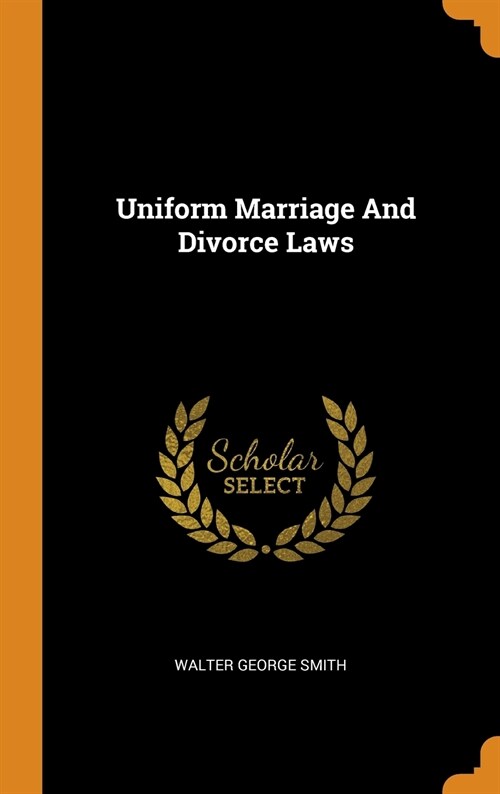 Uniform Marriage and Divorce Laws (Hardcover)
