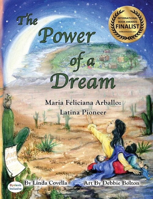 The Power of a Dream: Maria Feliciana Arballo Latina Pioneer (Paperback, Dyslexic)