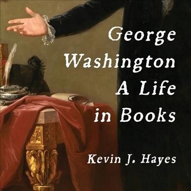 George Washington: A Life in Books (Audio CD)