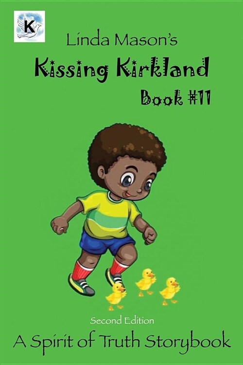 Kissing Kirkland Second Edition: Book # 11 (Paperback)