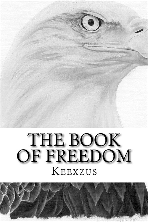 The Book of Freedom: Exit the Simulation (Paperback)