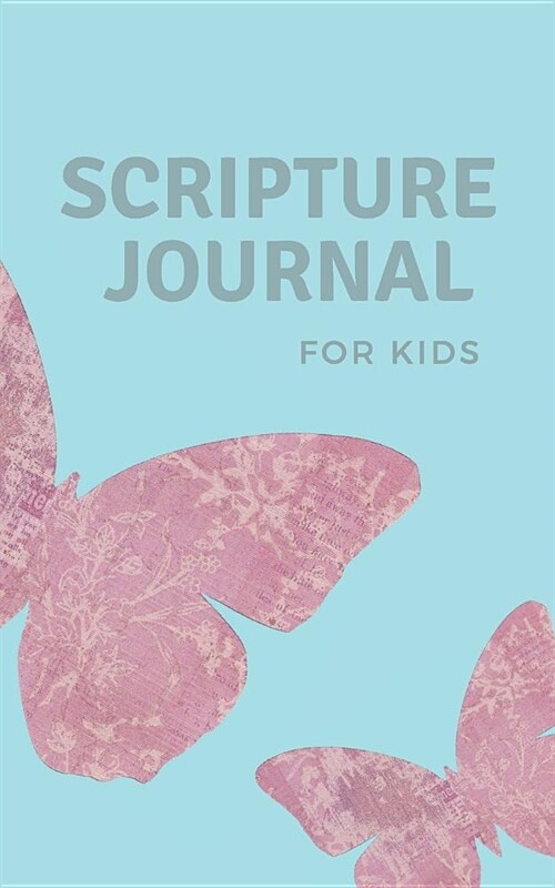 Scripture Journal for Kids (Paperback)