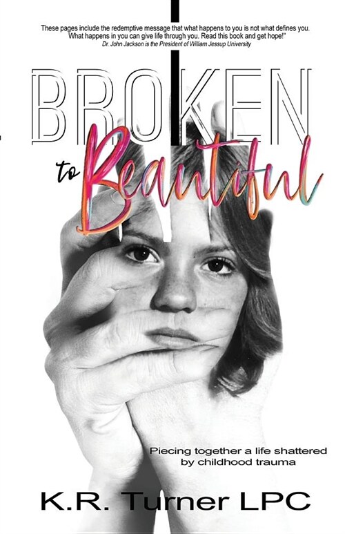 Broken to Beautiful (Paperback)