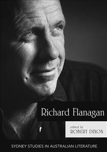 Richard Flanagan: Critical Essays (Paperback)