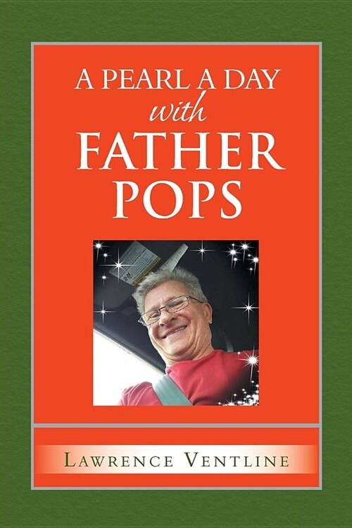 A Pearl a Day with Father Pops (Paperback)