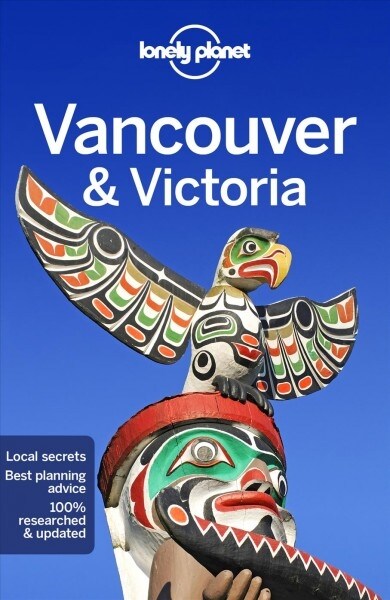 Lonely Planet Vancouver & Victoria 8 (Paperback, 8)