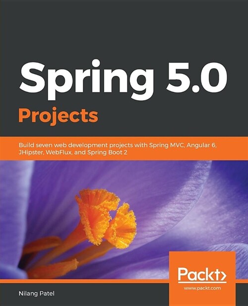 Spring 5.0 Projects (Paperback)