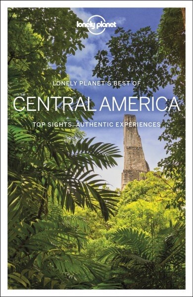 Lonely Planet Best of Central America (Paperback)