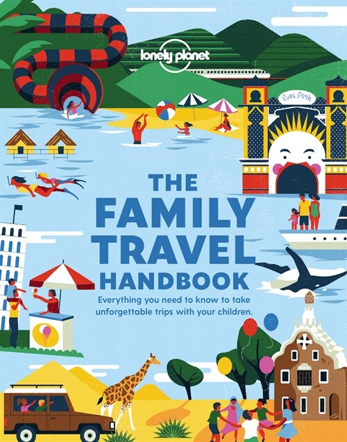 Lonely Planet the Family Travel Handbook (Paperback)