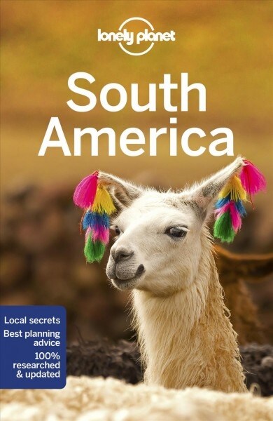 Lonely Planet South America 14 (Paperback, 14)