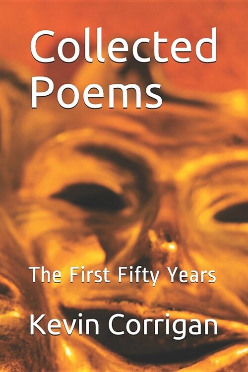 Collected Poems: The First Fifty Years (Paperback)
