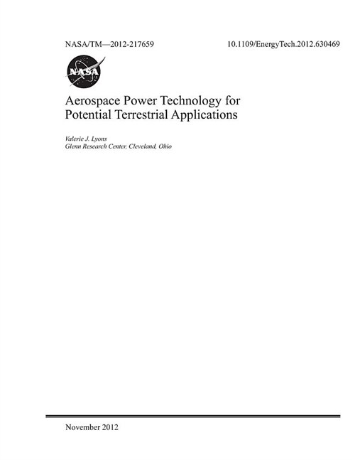 Aerospace Power Technology for Potential Terrestrial Applications (Paperback)