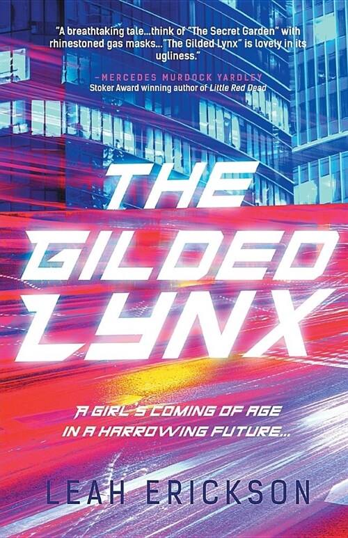 The Gilded Lynx (Paperback)