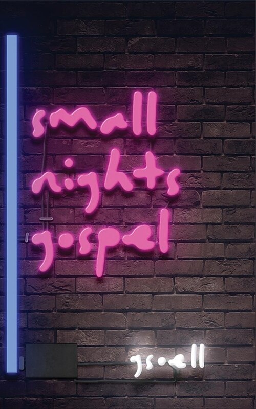 Small Nights Gospel (Paperback)