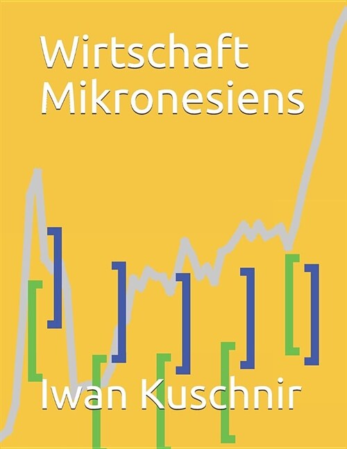 Wirtschaft Mikronesiens (Paperback)