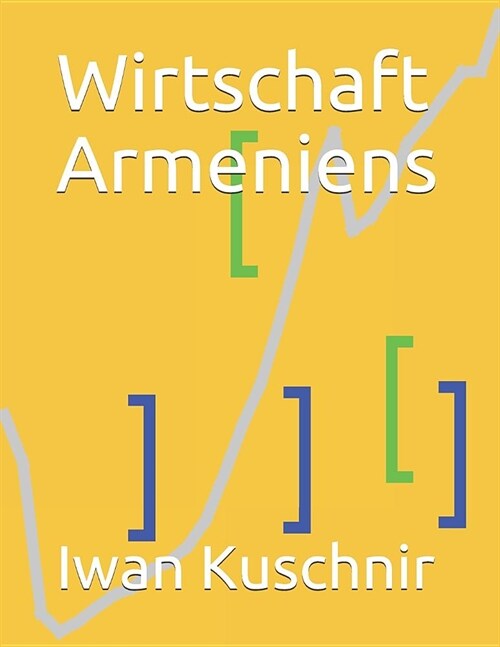 Wirtschaft Armeniens (Paperback)