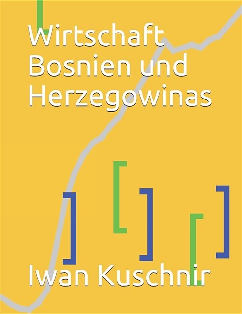 Wirtschaft Bosnien Und Herzegowinas (Paperback)