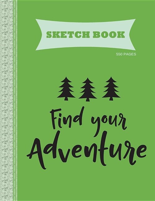 Sketch Book: Sketch, Drawing, Doodling, Painting, Journaling and School Art (Paperback)