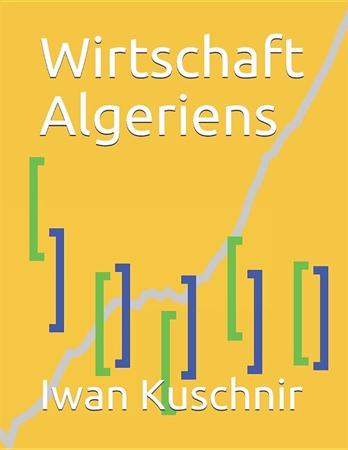 Wirtschaft Algeriens (Paperback)